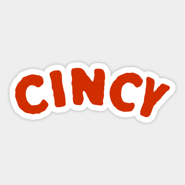 Cincy - Plain and Simple Sticker by sombreroinc